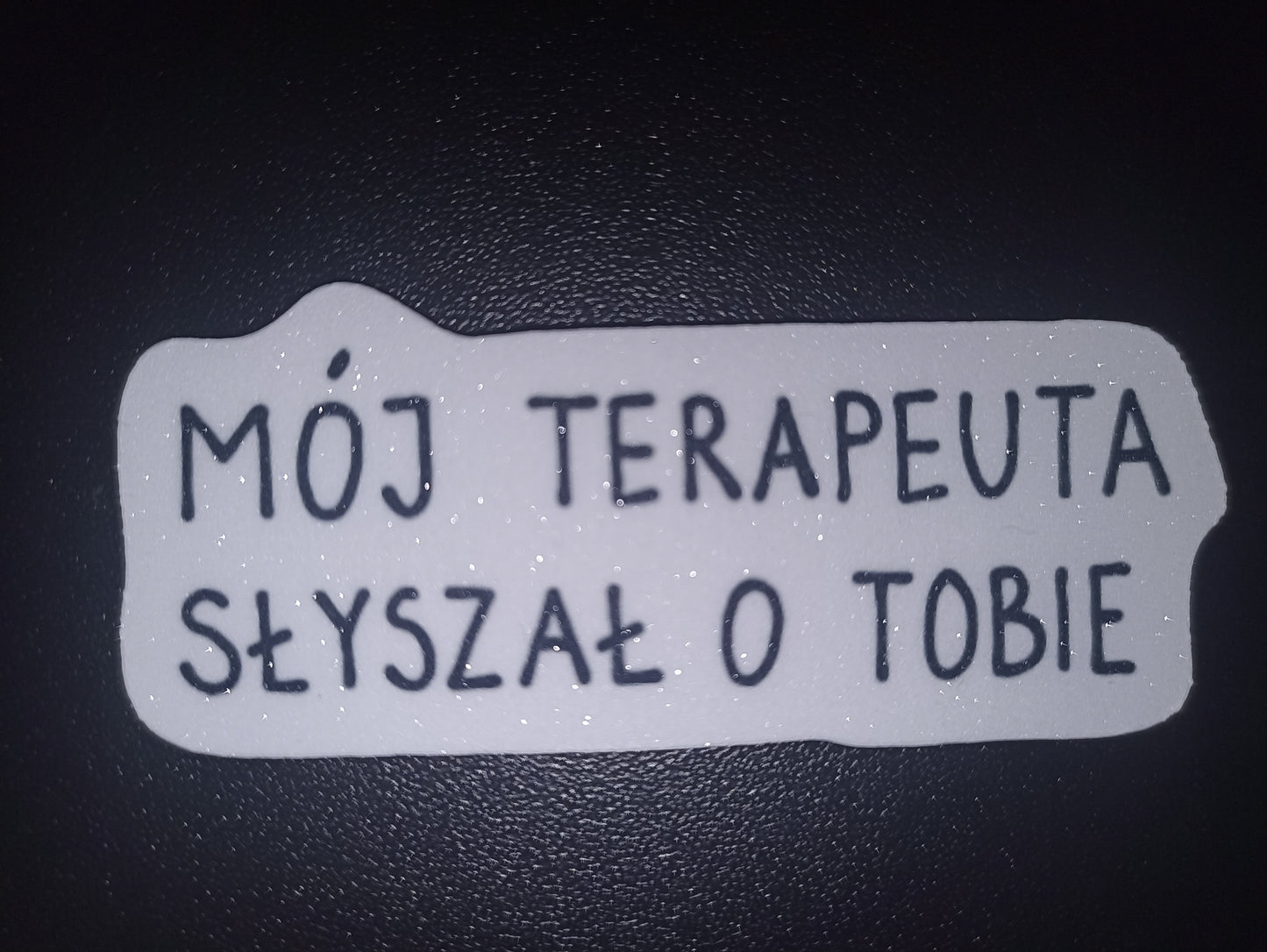 Naklejka holograficzna "Mój terapeuta"