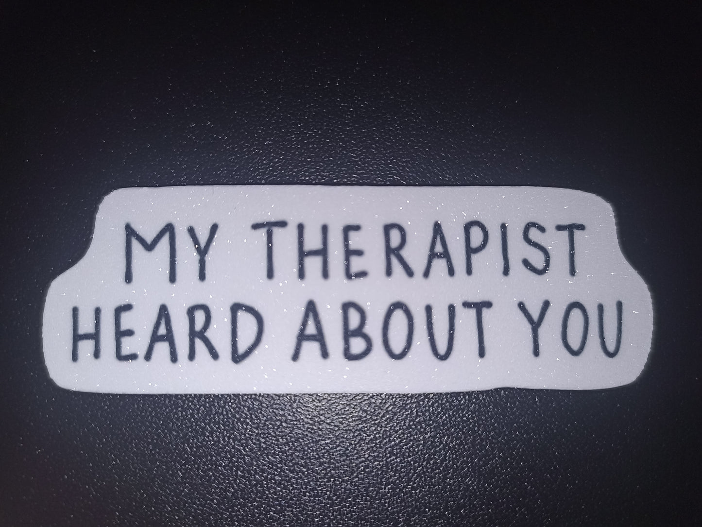 Naklejka holograficzna "My therapist"