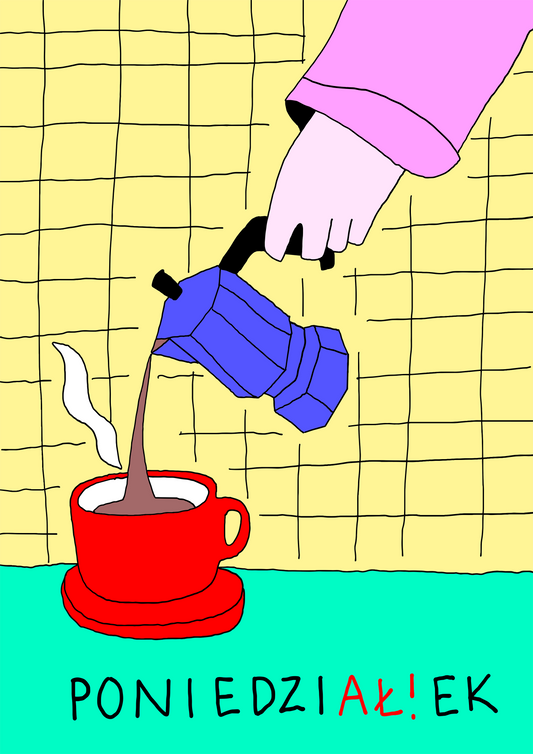 Plakat kolorowy "poniedziAł!ek" A3